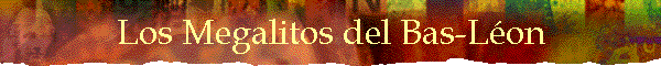 Los Megalitos del Bas-Lon